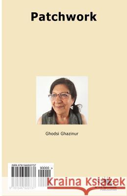 Patchwork (Chehel Tekeh): Short Story Collection Ghodsi Ghaz 9781546522737 Createspace Independent Publishing Platform - książka