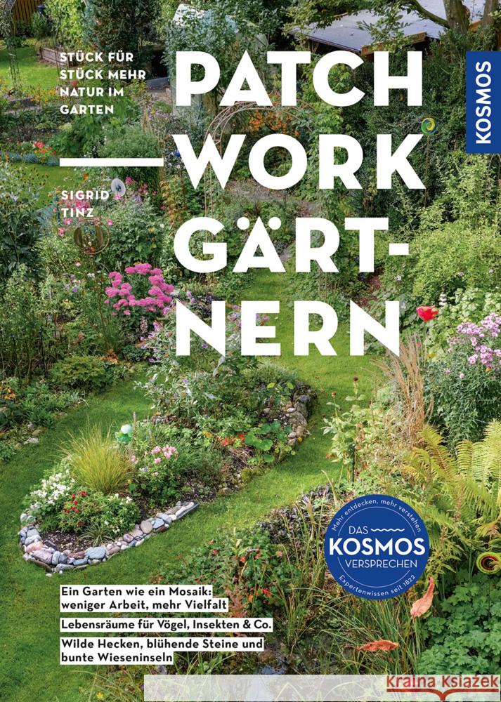 Patchwork-Gärtnern Tinz, Sigrid 9783440182970 Kosmos (Franckh-Kosmos) - książka