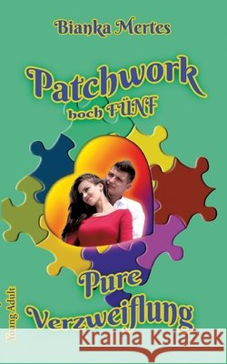 Patchwork hoch Fünf Mertes, Bianka 9783347810396 tredition - książka