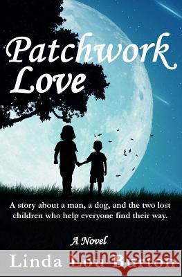 Patchwork Love Linda Lou Burton 9780999192801 McNutt Street Books - książka