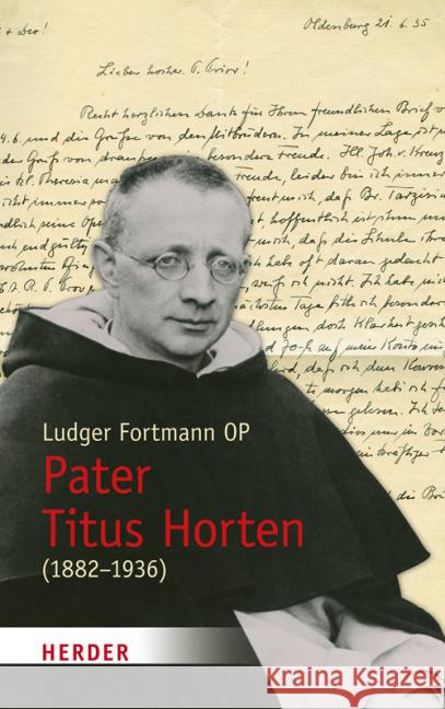 Pater Titus Horten (1882-1936) Fortmann, Ludger 9783451337499 Herder, Freiburg - książka