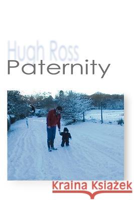 Paternity Hugh Ross 9780595325504 iUniverse - książka