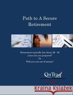 Path to a Secure Retirement Marcia Lawson 9781986799867 Createspace Independent Publishing Platform - książka