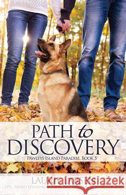 Path to Discovery Laurie Larsen 9781523674367 Createspace Independent Publishing Platform - książka