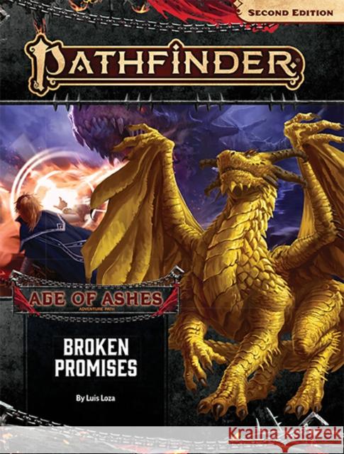 Pathfinder Adventure Path: Broken Promises (Age of Ashes 6 of 6) [P2] Loza, Luis 9781640781955 Paizo Inc. - książka