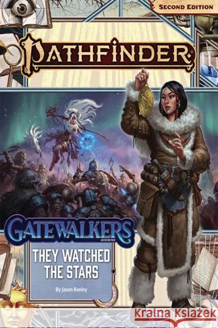 Pathfinder Adventure Path: They Watched the Stars (Gatewalkers 2 of 3) (P2) Jason Keeley 9781640784994 Paizo Publishing, LLC - książka