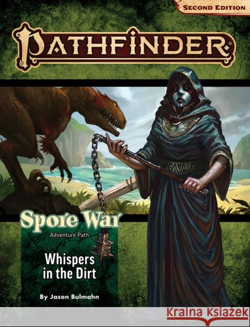 Pathfinder Adventure Path: Whispers in the Dirt (Spore War 1 of 3) (P2) Jason Bulmahn 9781640786394 Paizo Publishing, LLC - książka