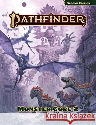 Pathfinder Monster Core 2 (P2) Adam Daigle 9781640787469 Paizo Inc. - książka