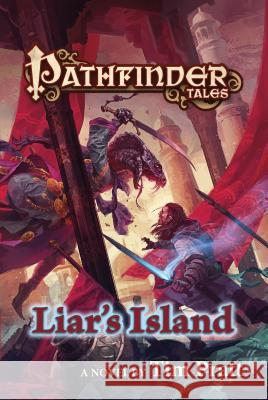 Pathfinder Tales: Liar's Island Tim Pratt 9780765374523 Tor Books - książka