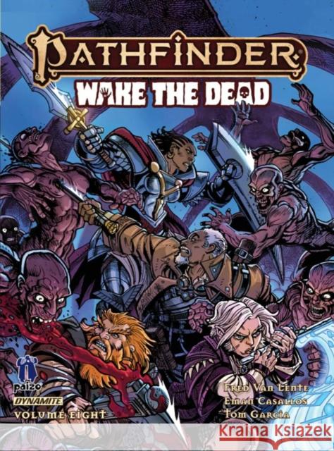 Pathfinder Wake the Dead Fred Van Lente 9781524124137 Dynamite Entertainment - książka