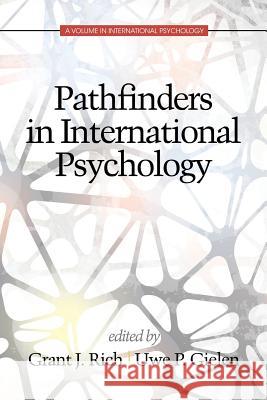 Pathfinders in International Psychology Grant Jewell Rich (Massage Therapy Pract Uwe P Gielen (St. Francis College St. Fr Uwe P Gielen 9781681231433 Information Age Publishing - książka