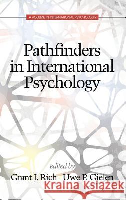 Pathfinders in International Psychology (HC) Rich, Grant J. 9781681231440 Information Age Publishing - książka