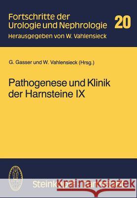 Pathogenese Und Klinik Der Harnsteine IX Gasser, G. 9783798506084 Not Avail - książka