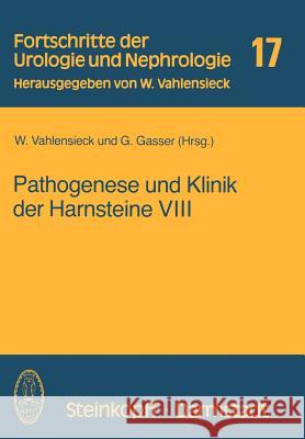 Pathogenese Und Klinik Der Harnsteine VIII Vahlensieck, W. 9783798505995 Not Avail - książka