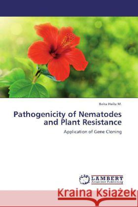 Pathogenicity of Nematodes and Plant Resistance Hailu M., Beira 9783847373803 LAP Lambert Academic Publishing - książka