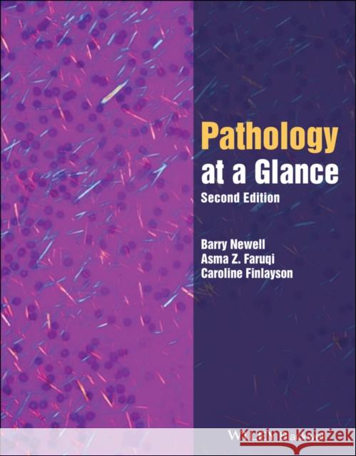 Pathology at a Glance Caroline Finlayson Barry Newell Asma Z. Faruqi 9781119472452 Wiley-Blackwell - książka