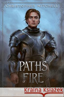 Paths of Fire Christopher Mitchell 9781912879533 Brigdomin Books Ltd - książka