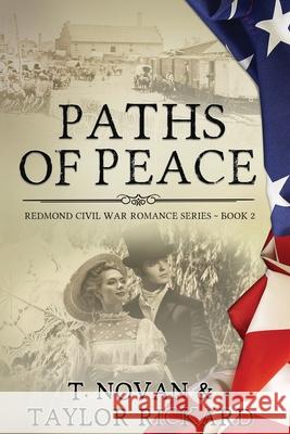 Paths of Peace T. Novan Taylor Rickard 9780648570967 Ausxip Publishing - książka