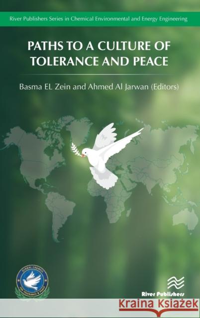 Paths to a Culture of Tolerance and Peace Basma E Al Jarwan 9788770222082 River Publishers - książka