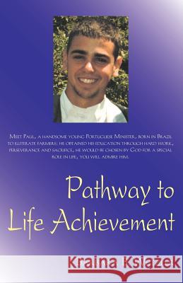 Pathway to Life Achievement Wetzler, Barbara B. 9781553694816 Trafford Publishing - książka