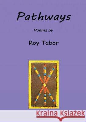 Pathways Roy Tabor 9781326972387 Lulu.com - książka