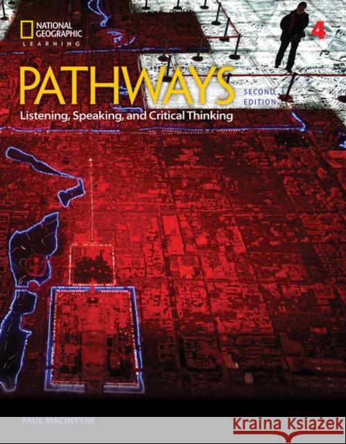 Pathways: Listening, Speaking, and Critical Thinking 4 Johannsen, Kristin|||Chase, Rebecca|||MacIntyre, Paul 9781337407748 Cengage Learning, Inc - książka