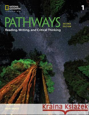 Pathways: Reading, Writing, and Critical Thinking 1 Laurie Blass Mari Vargo 9781337407762 Cengage Learning, Inc - książka