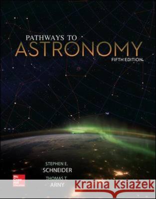 Pathways to Astronomy  Schneider, Steven 9781259722622  - książka