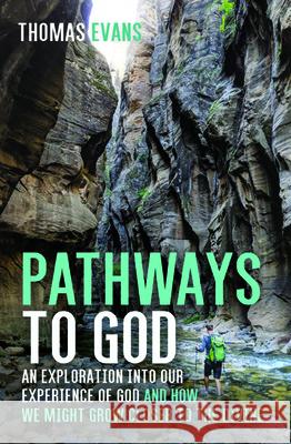 Pathways to God Thomas Evans 9781725272446 Wipf & Stock Publishers - książka