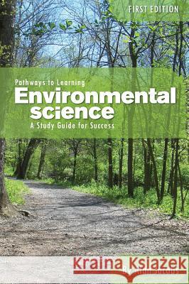 Pathways to Learning Environmental Science Alan Jacobs 9781516551217 Cognella Academic Publishing - książka