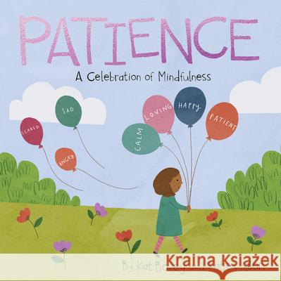 Patience: A Celebration of Mindfulness Kat Bovey Katie Wilson 9781486722679 Flowerpot Press - książka