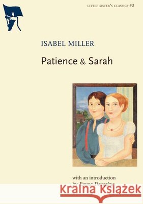 Patience & Sarah Miller, Isabel 9781551521916 Arsenal Pulp Press - książka
