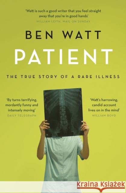 Patient : The True Story of a Rare Illness Ben Watt 9781408846605 Bloomsbury Publishing - książka