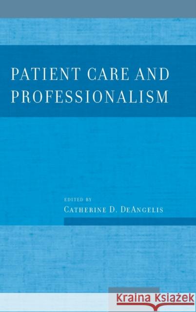 Patient Care and Professionalism  9780199926251  - książka