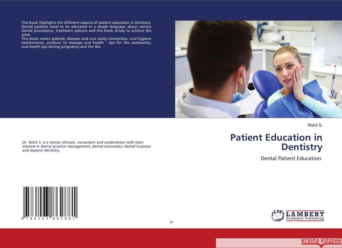 Patient Education in Dentistry S., Rohit 9786203862881 LAP Lambert Academic Publishing - książka