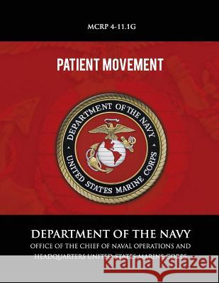 Patient Movement Department of the Navy 9781492799559 Createspace - książka