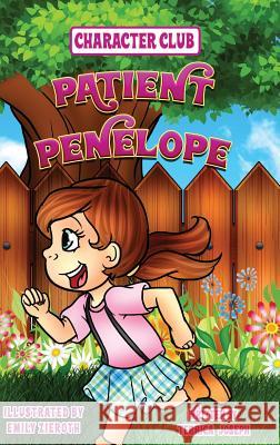 Patient Penelope Terrica Joseph Emily Zieroth 9781970016093 Fruit Springs LLC - książka