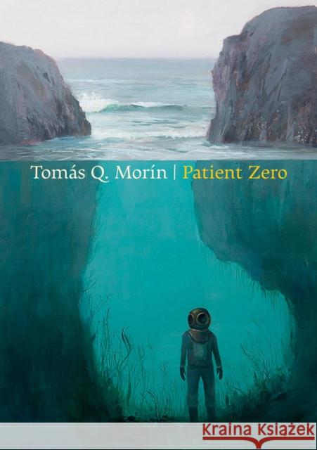 Patient Zero Tomas Q. Morin 9781556594939 Copper Canyon Press - książka