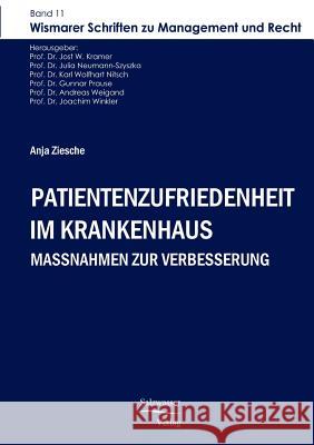 Patientenzufriedenheit im Krankenhaus Ziesche, Anja 9783867411097 Europäischer Hochschulverlag - książka