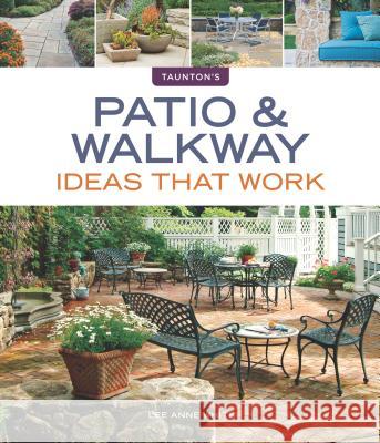 Patio & Walkway Ideas That Work  9781600854835 Taunton Press - książka