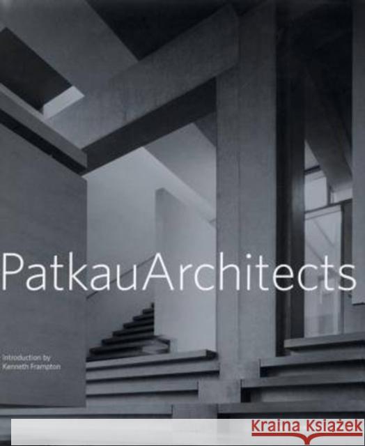 Patkau Architects Kenneth Frampton 9781580931694 Monacelli Press - książka