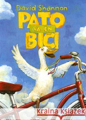 Pato Va En Bici David Shannon 9788426132703 Lectorum Publications - książka