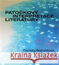 Patočkovy interpretace literatury Miloš Ševčík 9788074651243 Pavel Mervart - książka