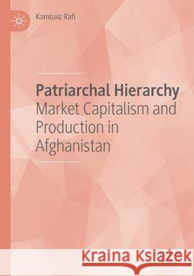 Patriarchal Hierarchy Kambaiz Rafi 9783030984090 Springer International Publishing - książka
