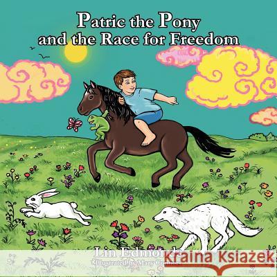 Patric the Pony and the Race for Freedom Lin Edmonds 9781467036627 Authorhouse - książka