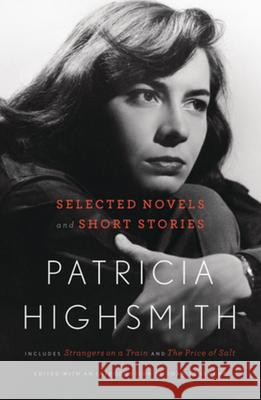 Patricia Highsmith: Selected Novels and Short Stories Patricia Highsmith Joan Schenkar 9780393080131 W. W. Norton & Company - książka