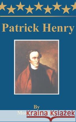 Patrick Henry Moses Coit Tyler 9781589635579 Patrick Henry University Press - książka