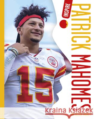 Patrick Mahomes Allan Morey 9781645499183 Amicus Ink - książka