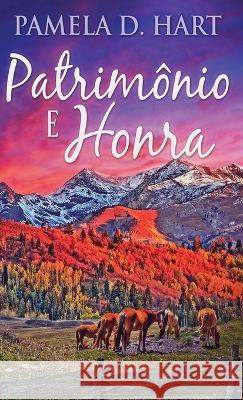 Patrimonio e Honra Pamela D Hart Karin Alves  9784824169150 Next Chapter - książka