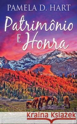 Patrimonio e Honra Pamela D Hart Karin Alves  9784824169174 Next Chapter - książka